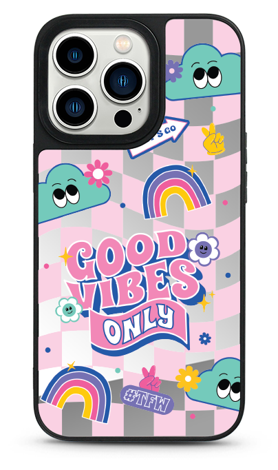 Good Vibes Mirror Phone Case